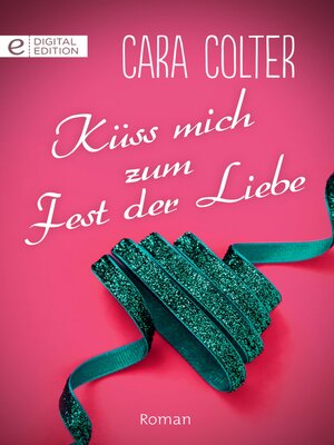 cover image of Küss mich zum Fest der Liebe